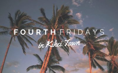 Fourth Fridays in Kihei Town