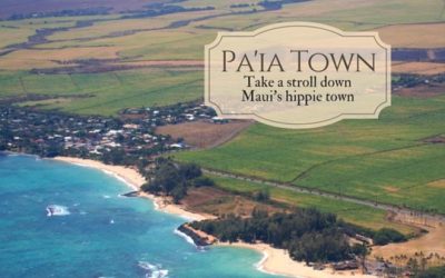 Take a Stroll Down Paia Town