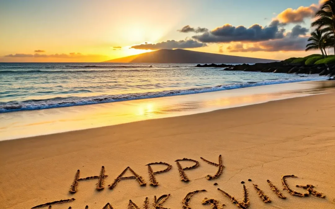 Ever Thought About a Hawaii Thanksgiving Vacation?